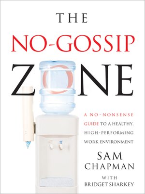 cover image of The No Gossip Zone